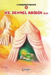 14 Masumun Hayatı Hz. Zeynel Abidin (a.s)