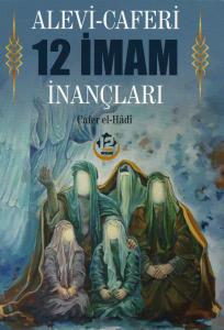 Alevi-Caferi 12 İmam İnançları