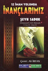 12 İmam Yolunda İnançlarımız