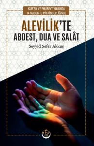 Alevilik'te Abdest, Dua ve Salât