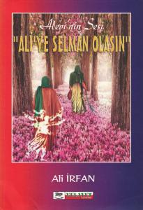 Ali'ye Selman Olasın