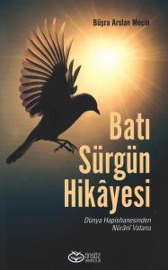 Batı Sürgün Hikâyesi
