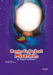 Benim En Değerli Misafirim