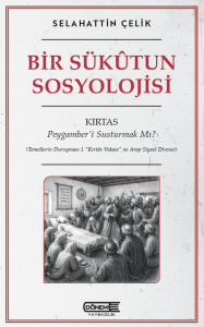 Bir Sükûtun Sosyolojisi