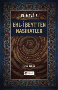 Ehl-i Beyt'ten Nasihatler