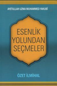 Esenlik Yolundan Seçmeler