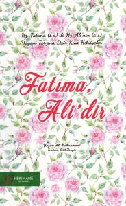 Fatıma, Ali'dir