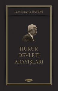 Hukuk Devleti Arayışları