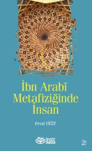 İbn Arabî Metafiziğinde İnsan