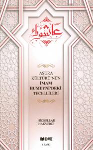 Aşura Kültürü'nün İmam Humeyni'deki Tecellileri