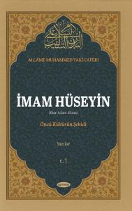 İmam Hüseyin (Ona Selam Olsun) C.1