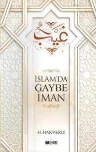 İslam'da Gaybe İman
