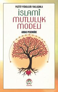 İslamî Mutluluk Modeli