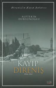Kayıp Direniş (1914-1967)