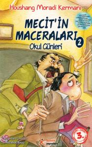 Mecit'in Maceraları (2) Okul Günleri
