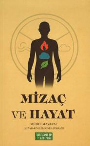 Mizaç ve Hayat