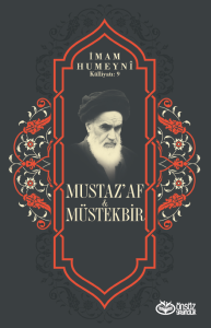 Mustaz'af & Müstekbir
