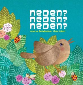 Neden? Neden? Neden?