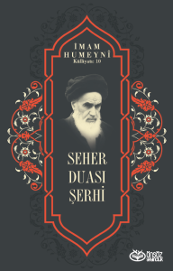 Seher Duası Şerhi