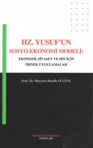 Hz. Yusuf'un Sosyo-Ekonomi Modeli