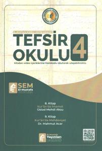 Tefsir Okulu c.4