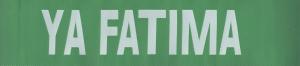 Ya Fatıma
