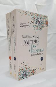 Yeni Mutezile ve Din Felsefesi C.1 ve C.2