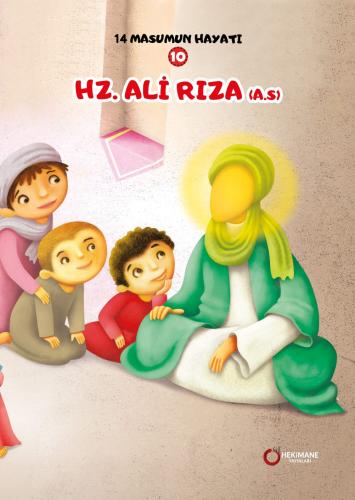 14 Masumun Hayatı Hz. Ali Rıza (a.s)