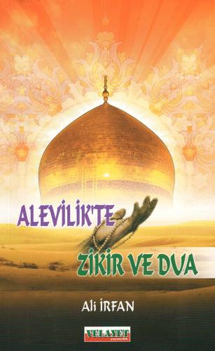 Alevilik'te Zikir ve Dua Ali İrfan