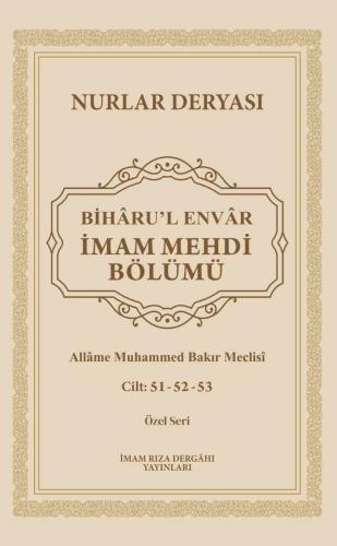 Bihâru'l Envâr İmam Mehdi Bölümü