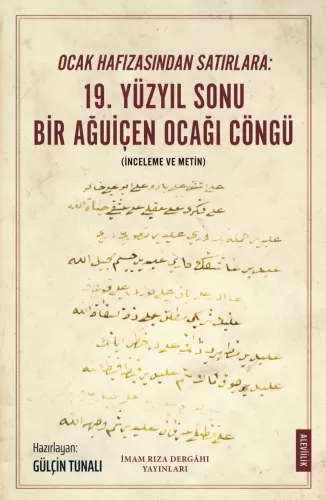 19. Yüzyıl Sonu Bir Ağuiçen Ocağı Cöngü Gülçin Tunalı