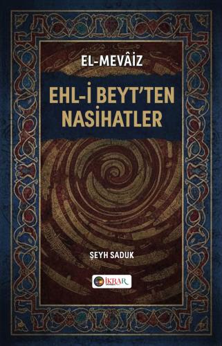 Ehl-i Beyt'ten Nasihatler Şeyh Saduk