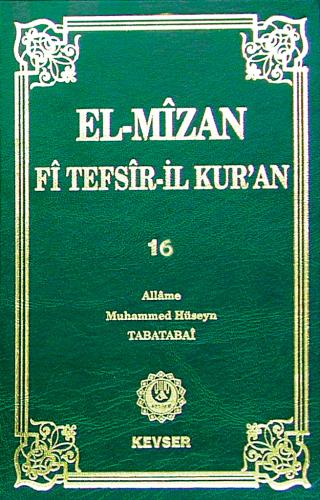 El-Mîzân Fî Tefsîr'il-Kur'ân c. 16 Allame Muhammed Hüseyin Tabatabaî