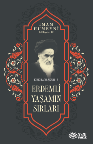 Erdemli Yaşamın Sırları İmam Humeyni