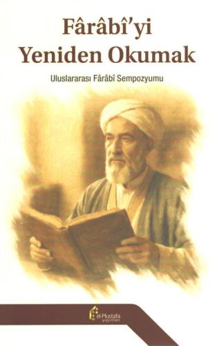 Fârâbî'yi Yeniden Okumak el-Mustafa Üniversitesi Türkiye Temsilciliği