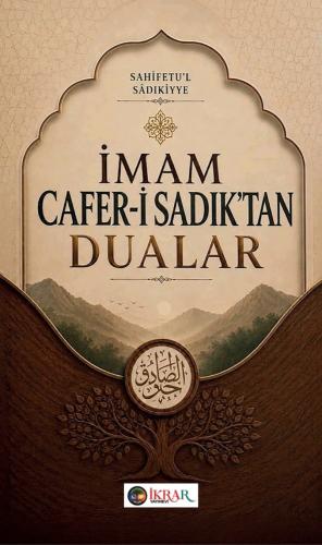 İmam Cafer-i Sadık'tan Dualar Bâkır Şerif Karaşî