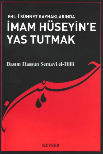 İmam Hüseyin'e Yas Tutmak Basım Hassun Semavî el-Hillî