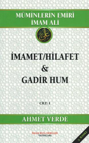 Müminlerin Emiri İmam Ali C.1 Ahmet Verde