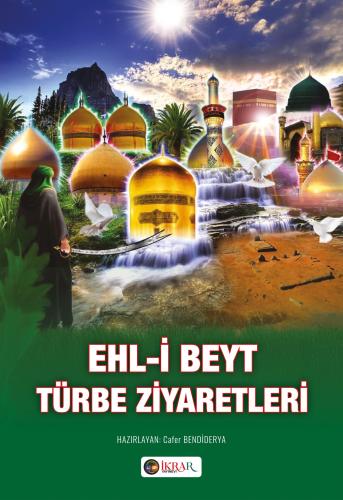 Ehl-i Beyt Ziyaretleri