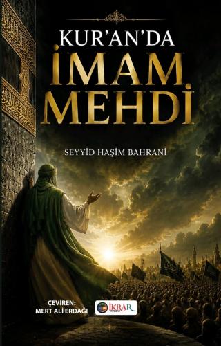 Kur'an'da İmam Mehdi Seyyid Haşim Behranî