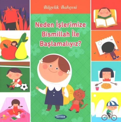 Neden İşlerimize Bismillah İle Başlamalıyız?