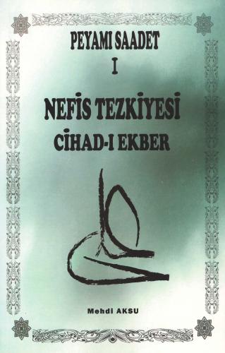 Nefis Tezkiyesi Cİhad-ı Ekber Mehdi Aksu