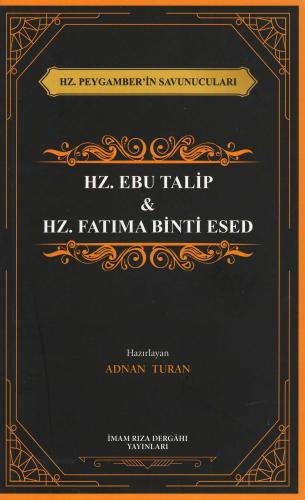 Hz. Ebu Talip & Hz. Fatıma Binti Esed