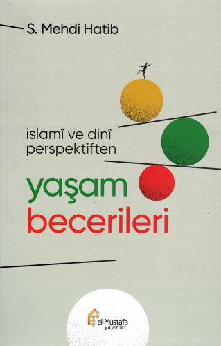 Yaşam Becerileri S. Mehdi Hatib